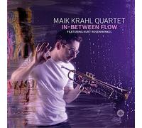 Maik Krahl Quartet In-between Flow (CD) Album (Jewel Case)