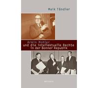Maik Tändl Armin Mohler und die intellektuelle Rechte in (Copertina rigida)