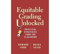 Maika Yeigh Howard Yank Equitable Grading Unlocked (Tascabile)