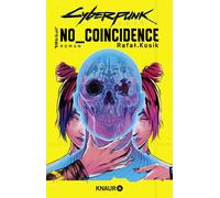 Maike Hallmann Rafal Kosik Cyberpunk 2077: No Coincidence (Tascabile)