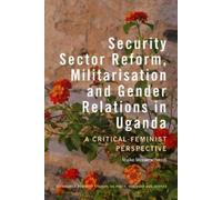 Maike Messersch Security Sector Reform, Militarisation and G (Copertina rigida)