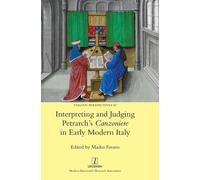 Maiko Favaro Interpreting and Judging Petrarch's Canzoniere i (Copertina rigida)