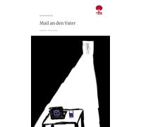 Mail an den Vater. Life is a Story - story.one