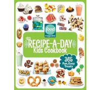 Maile Carpenter Food Network Magazine The Recipe-A-Day Kids C (Copertina rigida)