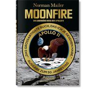 Mailer. MoonFire. Die legendäre Reise der Apollo 11