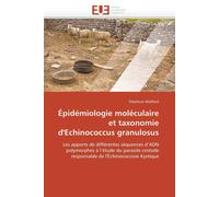 Maillard-S Épidémiologie moléculaire et taxonomie d'echinococcus gra (Tascabile)