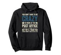 Mailwoman Postwoman Postman Work At Post Office Crazy Felpa con Cappuccio