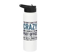 Mailwoman Postwoman Postman Work At Post Office Crazy Stainless Steel Insulated Water Bottle