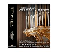 - Maïlys de Villoutreys, Anaïs Bertrand, Cécile Dalmon, Orelle Pralus, Nicolas Bucher - Lebègue: Vespri della Natività - CD