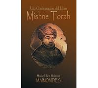 Maimonides Ben Maimon Rabbi Mosheh Una Condensacion del Libro (Copertina rigida)