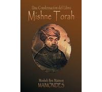 Maimonides Rabbi Mosheh Ben Maimon MAIMONIDES Rabbi Una Condensació (Tascabile)