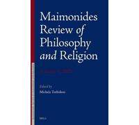 Maimonides Review of Philosophy and Religion, 2025: 4