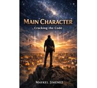 Main Character: Cracking The Code
