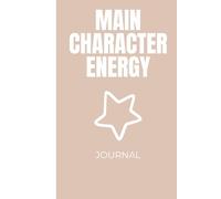 Main Character Energy Journal