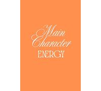 Main Character Energy Journal
