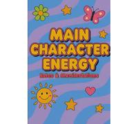 Main Character Energy Lined Notebook - 96 Pages | Retro Aesthetic Journal for Notes & Manifestations: Colorful Retro Planner with Sun, Stars & ... for Writing, School & Daily Planning