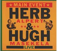 Main Event (live) by Herb Alpert & Hugh Masakela