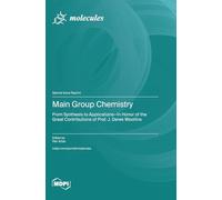Main Group Chemistry: From Synthesis to Applications-In Honor of the Great Contributions of Prof. J. Derek Woollins