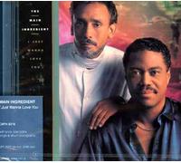 Main Ingredient - I Just Wanna Love You