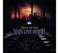 Main Line Raiders - Shot In The Dark