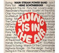 Main Stream Power Band, Heinz Schönberger - Swing Is In The Air