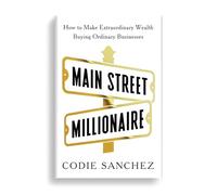 Codie Sanchez Main Street Millionaire (Tascabile)