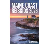 Maine Coast Reisgids: Je essentiële metgezel voor kustplaatsen, verborgen paden en uitzicht op de oceaan