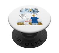 Maine Coon Cat I'm Only Talking To My Cat Today Cats Lovers PopSockets PopGrip Adesivo