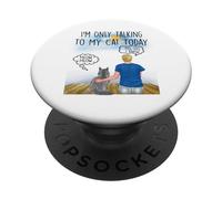 Maine Coon Cat I'm Only Talking To My Cat Today Cats Lovers PopSockets PopGrip Adesivo