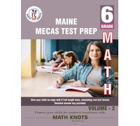 MAINE State (MECAS) , 6th Grade MATH Practice Tests ,Volume 2