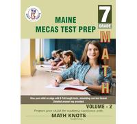 MAINE State (MECAS) , 7th Grade MATH Practice Tests ,Volume 2
