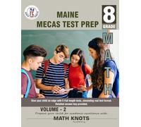 MAINE State (MECAS) , 8th Grade MATH Practice Tests ,Volume 2