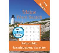 Maine Word Search: 50 Themed Puzzles Celebrating the Pine Tree State - Large Print Word Search for Adults and Teens with Solutions