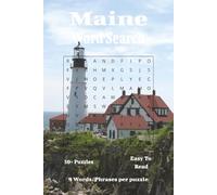 Maine Word Search Book: Word Searches with Easy to Read Print about everything Maine. | 6x9 inches, 110 pages | 50+ Puzzles.