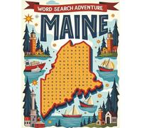 Maine Word Search Puzzle Book for Adults: Large Print Brain Games for Travel, Seniors & Relaxation: 100 Maine-Themed Puzzles with Fun Facts, Trivia & ... for Road Trips, Gifts & Brain Boosting Fun