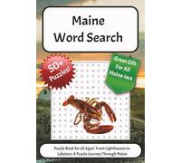 Maine Word Search Puzzle Book: Word Searches About Maine's Geography, Food, Sites and More | 6*9 Inches| 110 Pages| 50+ Puzzles