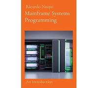 Mainframe Systems Programming: An Introduction