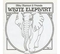 Mainieri, Mike & Friends - White Elephant