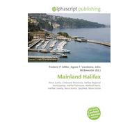 Mainland Halifax: Nova Scotia, Chebucto Peninsula, Halifax Regional Municipality, Halifax Peninsula, Bedford Basin, Halifax County, Nova Scotia, Spryfield, Nova Scotia
