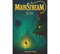 MAINSTREAM: The Deluge is coming...