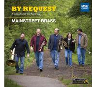 Mainstreet Brass - By Request: A Collection Of Our Favorites