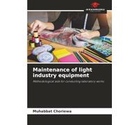 Maintenance of light industry equipment: Methodological aids for conducting laboratory works