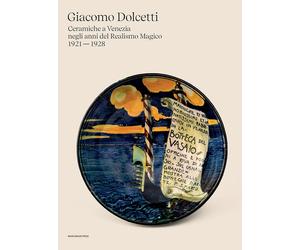 Maioliche Veneziane d'eccezione - [Marcianum Press]