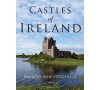 Mairéad Ashe FitzGerald Castles of Ireland (Tascabile)