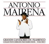 Mairena, Antonio - Vol. 9-Great Masters Of Flamenco