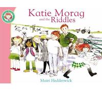 Mairi Hedderwick Katie Morag And The Riddles (Tascabile) Katie Morag