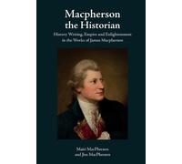 Mairi MacPherson Jim MacPherson Macpherson the Historian (Tascabile)
