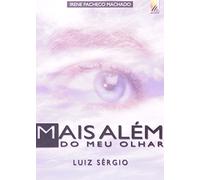 Mais Além Do Meu Olhar