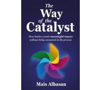 Mais Alhasan The Way of the Catalyst (Tascabile)