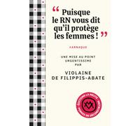 "Mais le RN protège les femmes !": #arnaque